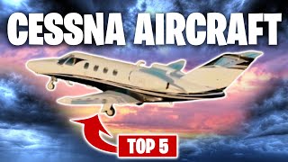 Top 5 Cessna Aircraft 2023 | Between $650,000 - $16 Million