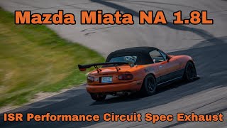 Mazda Miata NA 1.8L with ISR Performance Circuit Spec Exhaust