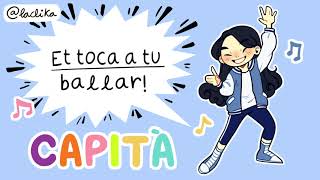 CAPITÀ: Et toca a tu ballar!