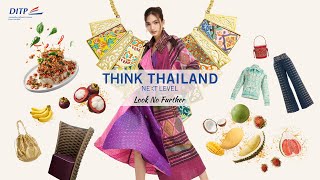 Think Thailand Next Level - Look no Further 2024