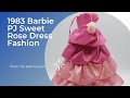 1983 PJ Barbie Pink Sweet Roses Dress Fashion