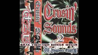 Crusin Sounds 2 DJ Payback Garcia