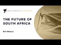 The Future of South Africa