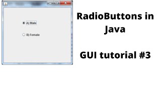 RadioButtons in Java (GUI tutorial #3)