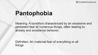 Pantophobia Meaning