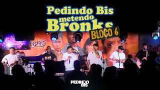 Pedindo Bis Metendo Bronks - Casinha e Luar/ Errei com Você (Clipe Oficial)