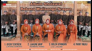 KUMPULAN SHOLAWAT PENYEJUK HATI | REBANA WALISONGO SRAGEN | 2024