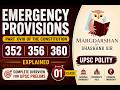 Emergency Provisions - 01 | Articles 352, 356 & 360 Explained | UPSC Polity