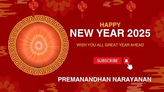 Happy New Year 2025 | 01 Jan 2025 | 2024 Flash Back | @PremanandhanNarayanan