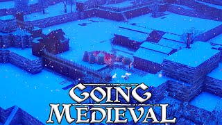 The BLISTERING Cold Is Here, We MUST Survive! - Going Medieval Full Play Through Ep 6