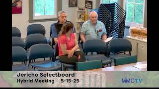 Jericho Selectboard 5-15-2025