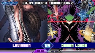 Leviamon vs Seven Great Demon Lords - EX-07 Matchplay Commentary