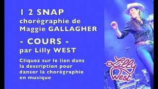 [COURS] 1 2 SNAP de Maggie GALLAGHER, enseignée par Lilly WEST