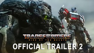 Transformers: Rise of the Beasts  - Official Trailer 2 (2023 Movie)