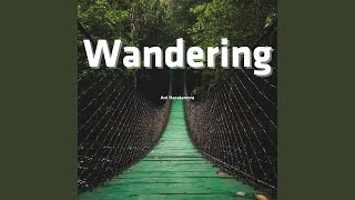 Wandering