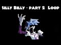 Friday Night Funkin' VS Yourself - Silly Billy - Part 2