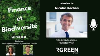 012 - Nicolas Rochon - Fondateur de RGREEN INVEST