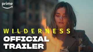 Wilderness | Official Trailer | Prime Video