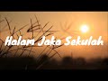 Kayan Song - Halam Jaka Sekulah