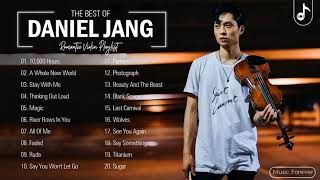 Daniel Jang Greatest Hits Playlist 2021 - Daniel Jang Best Violin Cover Songs Collection
