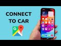 How To Connect Google Maps To Car Bluetooth