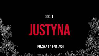 Polska na Faktach - Seria  | Niewyjaśnione morderstwa na Pomorzu  | Odc.1: Justyna Węsierska