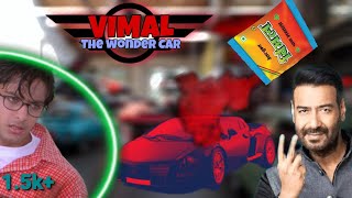 Vimal: The Wonder Car