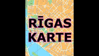 RĪGAS KARTE