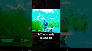 Clutch 1v2 win in squad reload #fortnite #best #clutch