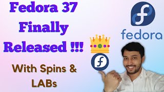 Fedora 37 Review | Fedora 37 Spins | Fedora 37 Labs ! New Leader of Linux Desktop ! Install Fedora37