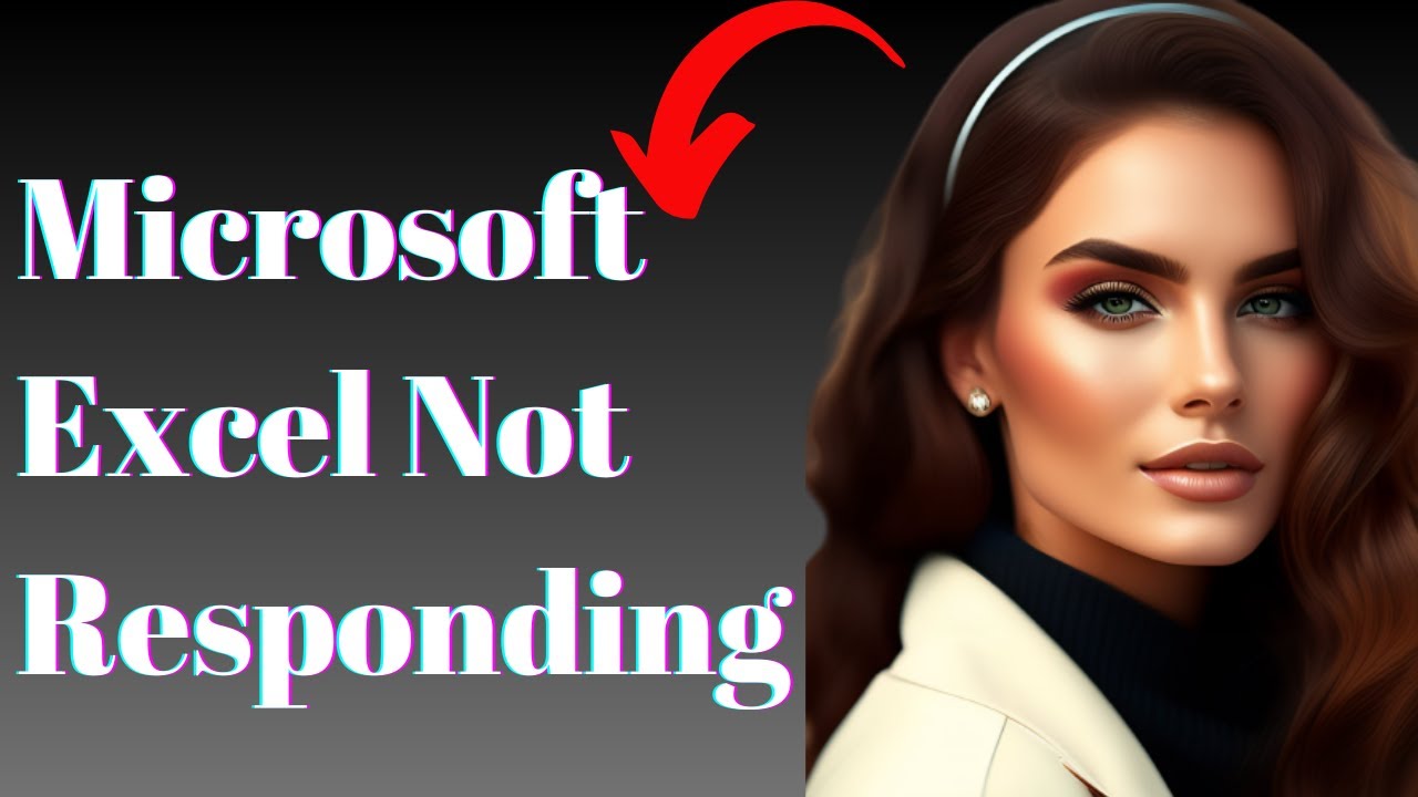 How To Fix Microsoft Excel Not Responding On Windows 10 Youtube