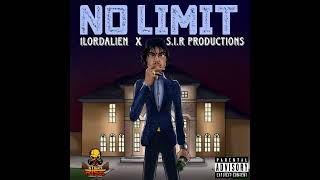 1lordalien x s.i.r productions - No limit (official audio)