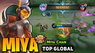 MANIAC! Miya Goldlane Build [ Miya Best Build Top Global ] By Miya Chan - Mobile Legends