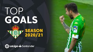 TOP 10 GOLES Real Betis LaLiga Santander 2020/2021