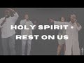 Holy Spirit + Rest On Us w/ Henry and Kierra Harris | Sure Foundation Outreach Ministries