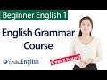 English Grammar Course For Beginners: Basic English Grammar English Grammar Course For Beginners: Basic English Grammar