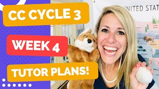CC Cycle 3 Week 4 Tutor Plans (5th edition) Fine Arts and Review!