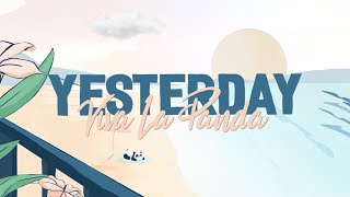 The Beatles - Yesterday (Viva La Panda Remix) [Lyrics]