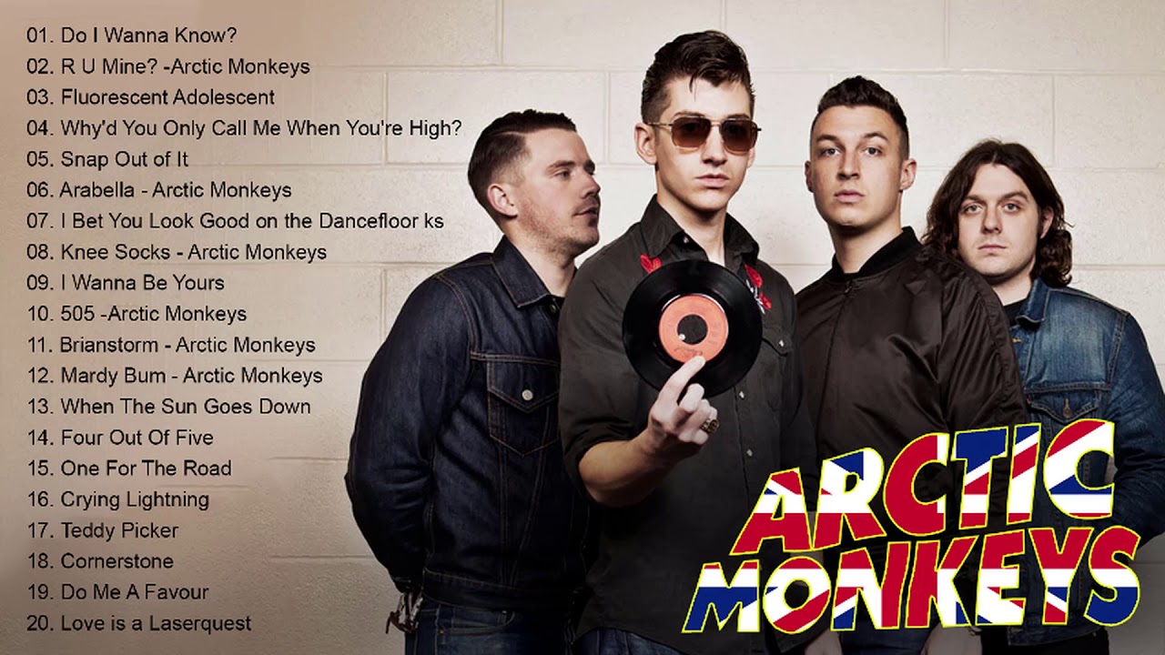 The Best Of Arctic Monkeys - Arctic Monkeys Greatest Hits Full Album ...