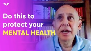 What to Do to Clean Your Brain from COVID-19 Fear and Anxiety | Dr. Daniel Amen