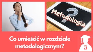 Najważniejsze informacje dotyczące metodologii badań