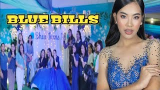 18 BLUE BILLS (Bhea's 18th Birthday) #debut #birthday