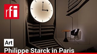 Philippe Starck: Paris is pataphysical • RFI English