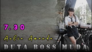 JAM 7 30 - AULIA AMANDA || DUTA BOSS MUDA COVER