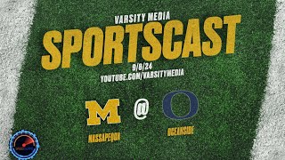 SPORTSCAST | Massapequa vs. Oceanside | Varsity Football | Presented by Speed Island | 9/6