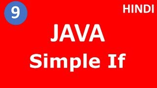 if statement in java | Part - 9 | Java tutorial for beginners | Tech Talk Tricks