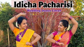 Idicha Pacharisi | Tamil wedding dance cover | Uthama Puthiran | Dhanush | Genelia