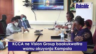 Kcca Ne Vision Group Baakukwatira Wamu Okuyonja Kampala