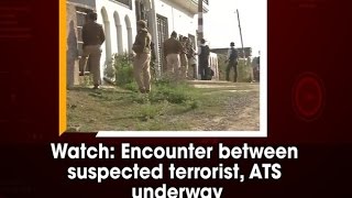 Watch: Encounter between suspected terrorist, ATS underway - ANI #News