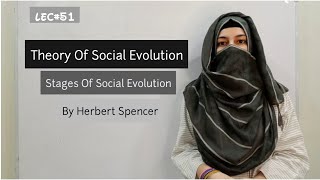 Theory of Social Evolution by Herbert Spencer | Social Darwinism in Urdu Hindi | Sociology Lectures